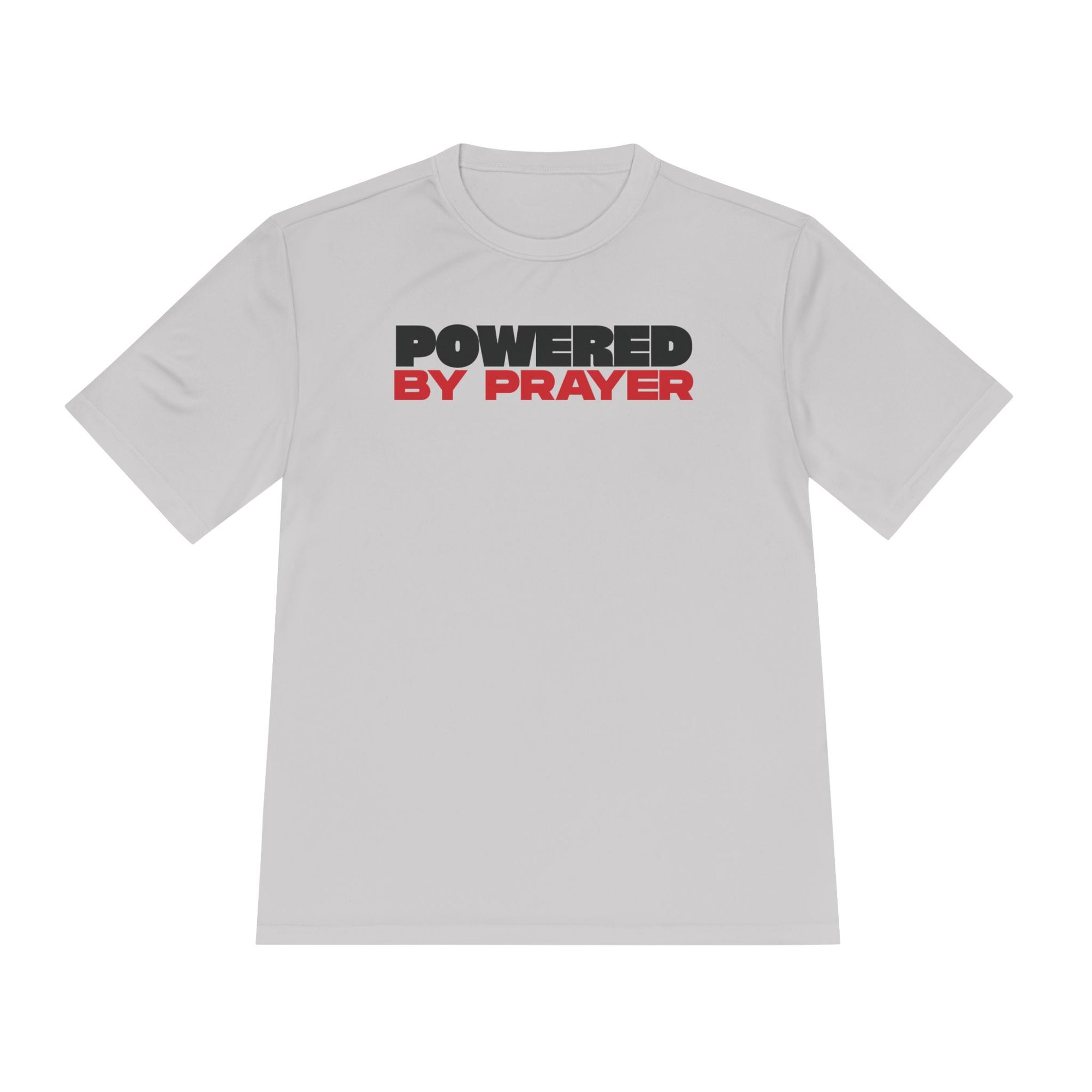 Powered by Prayer Moisture Wicking Tee
