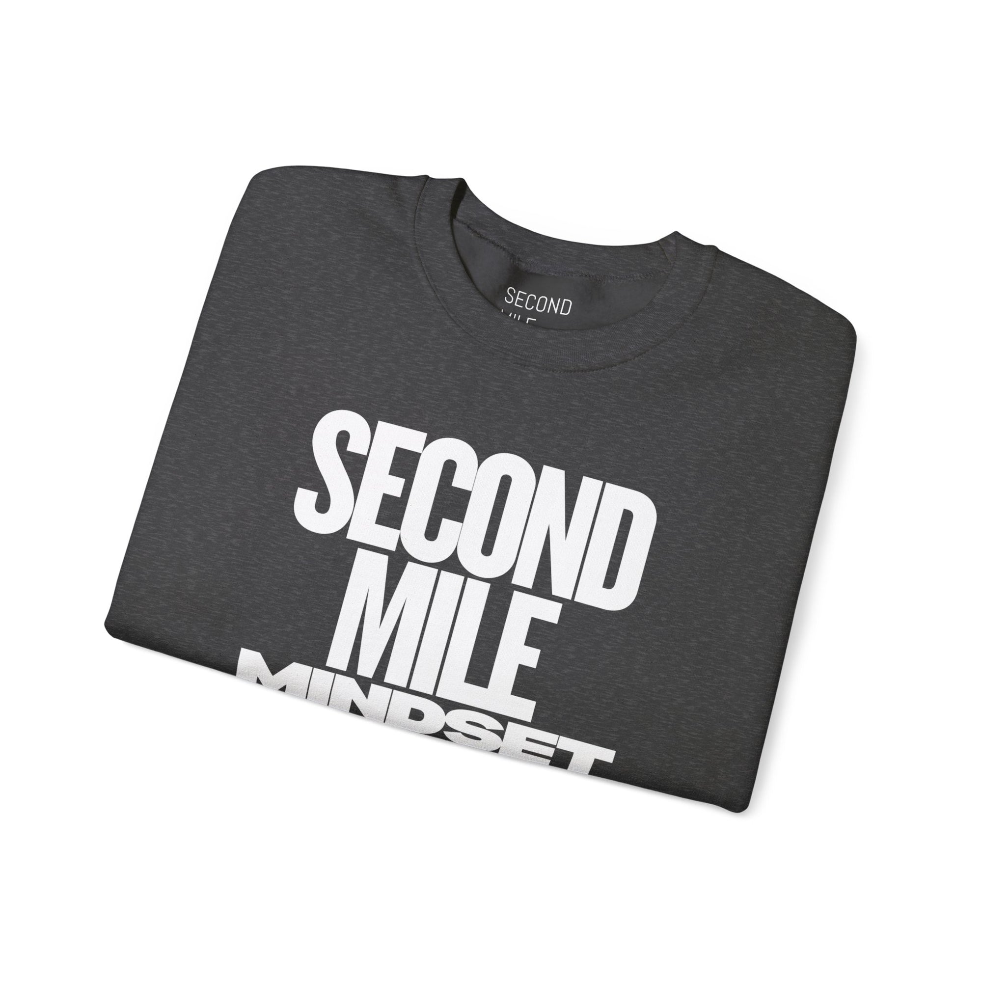 Second Mile Mindset Crewneck Sweatshirt