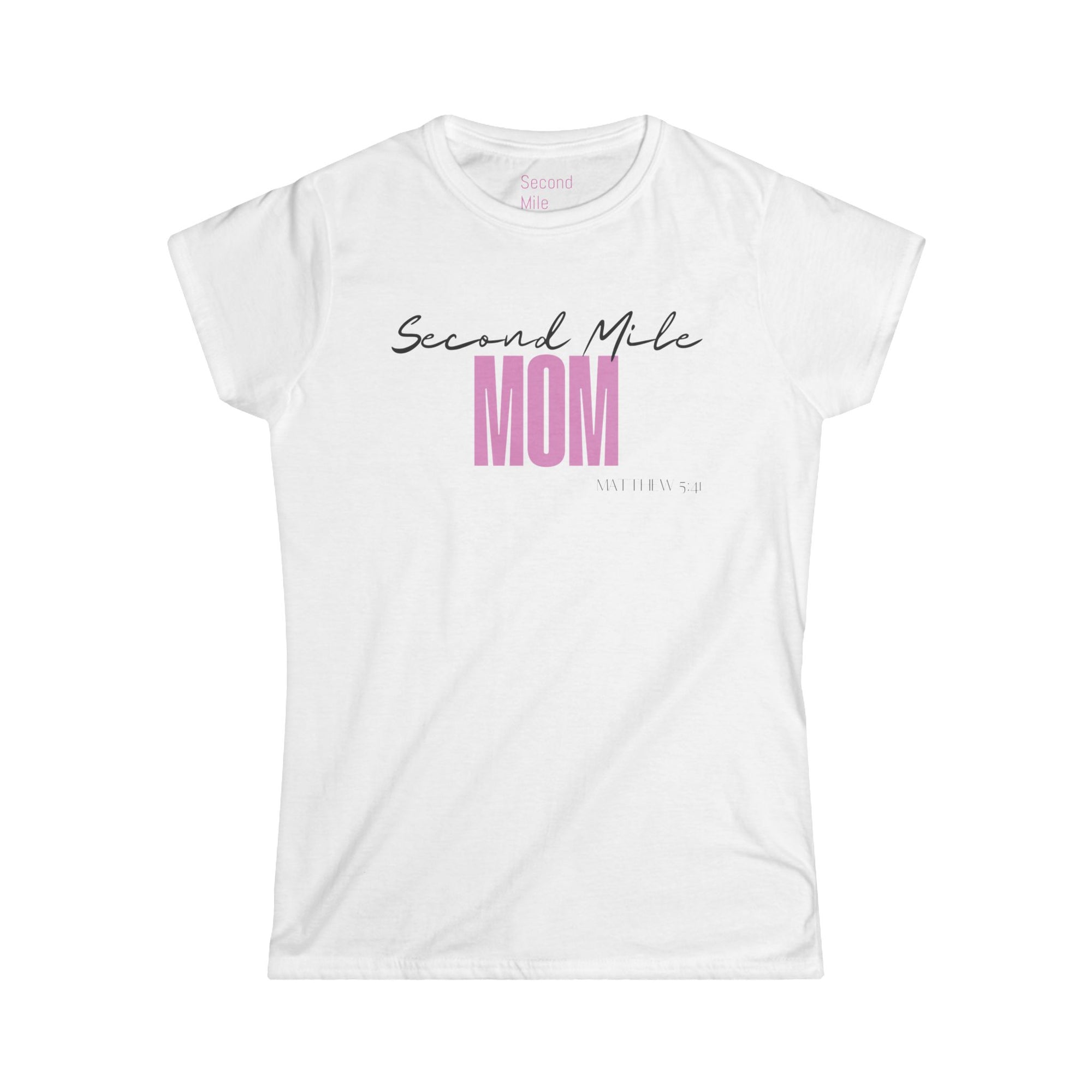 Second Mile Mom's Tee