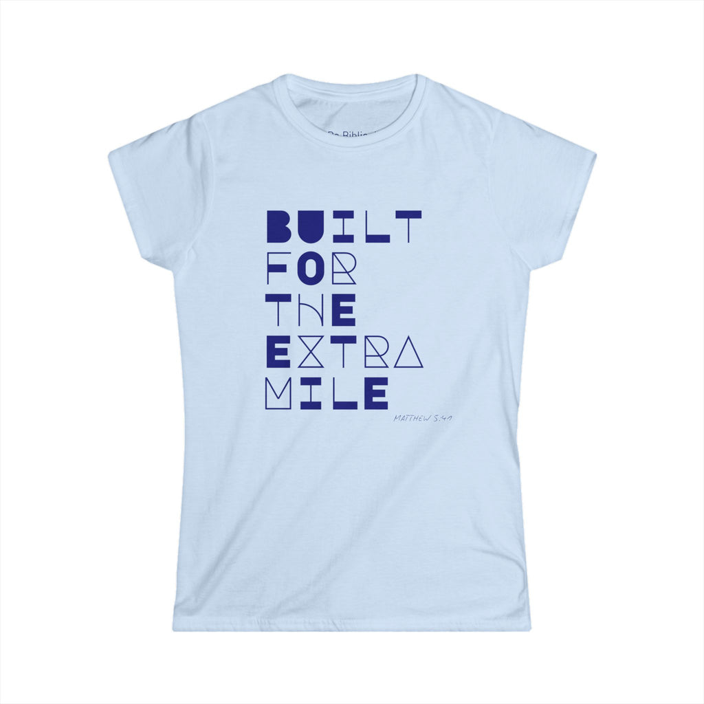 The Extra Mile Women's Tee - Empowering T-Shirt for Cheerleaders, Motivational Apparel, Sports Fan Shirt, Gift for Her, College Spirit Wear